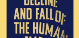 Are humans in decline and doomed for extinction? This book argues ‘yes’